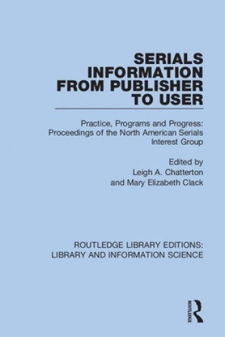 Könyv Serials Information from Publisher to User 