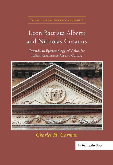 Carte Leon Battista Alberti and Nicholas Cusanus Charles H. Carman