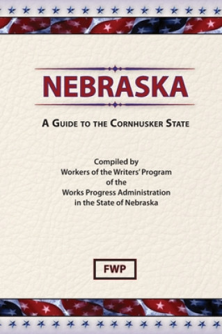 Kniha Nebraska Works Project Administration (WPA)