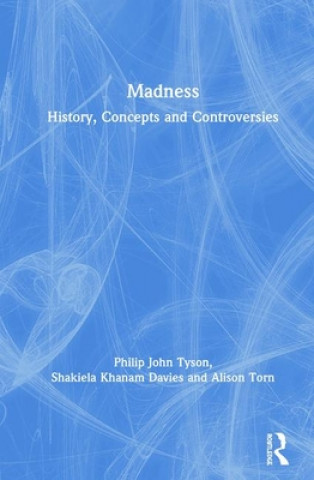 Kniha Madness Philip John Tyson
