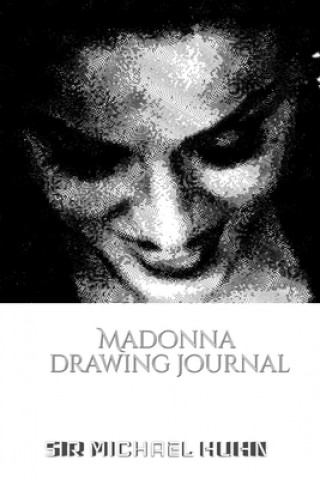 Book Iconic Madonna drawing Journal Sir Michael Huhn Designer edition MICHAEL HUHN