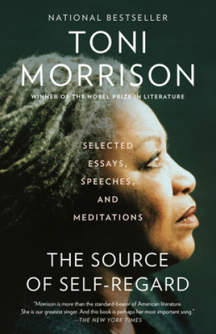 Kniha The Source of Self-Regard Toni Morrison