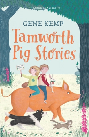 Kniha Tamworth Pig Stories Gene Kemp