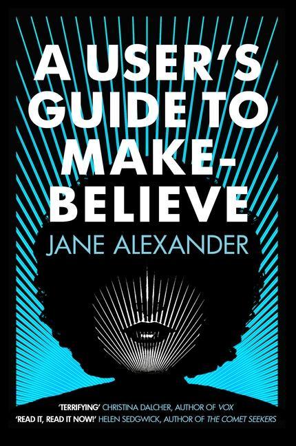 Книга User's Guide to Make-Believe Jane Alexander