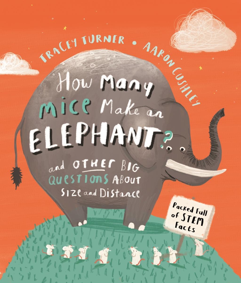 Knjiga How Many Mice Make An Elephant? Tracey Turner