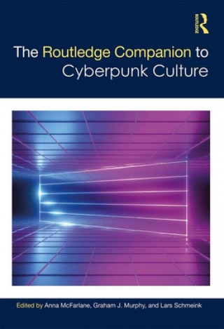 Buch Routledge Companion to Cyberpunk Culture 