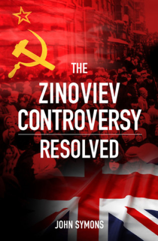 Kniha Zinoviev Controversy Resolved John Symons