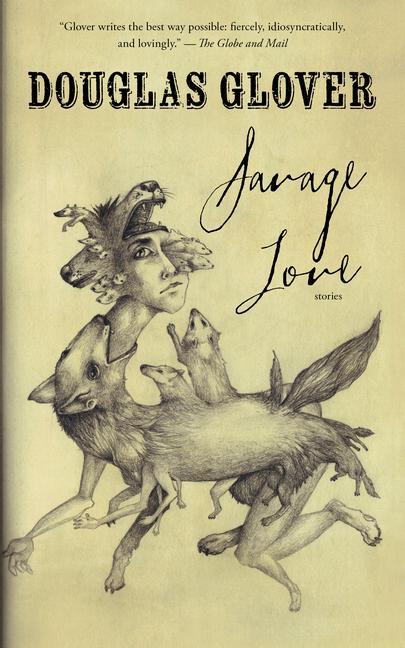 Libro Savage Love Douglas Glover