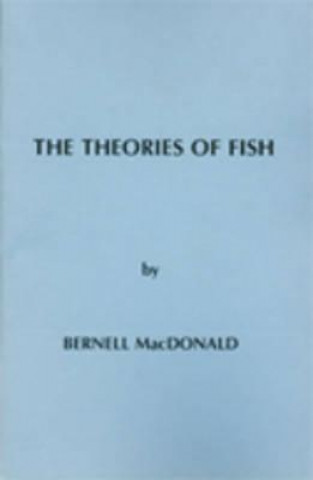 Knjiga Theories of Fish Bernell MacDonald
