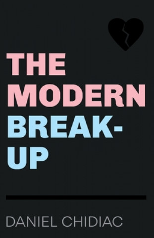 Book Modern Break-Up Daniel Chidiac
