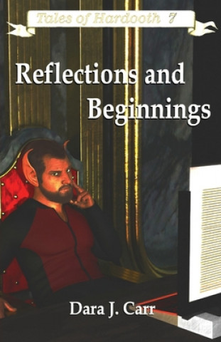 Knjiga Reflections and Beginnings Dara J Carr