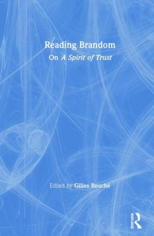 Knjiga Reading Brandom Gilles Bouche