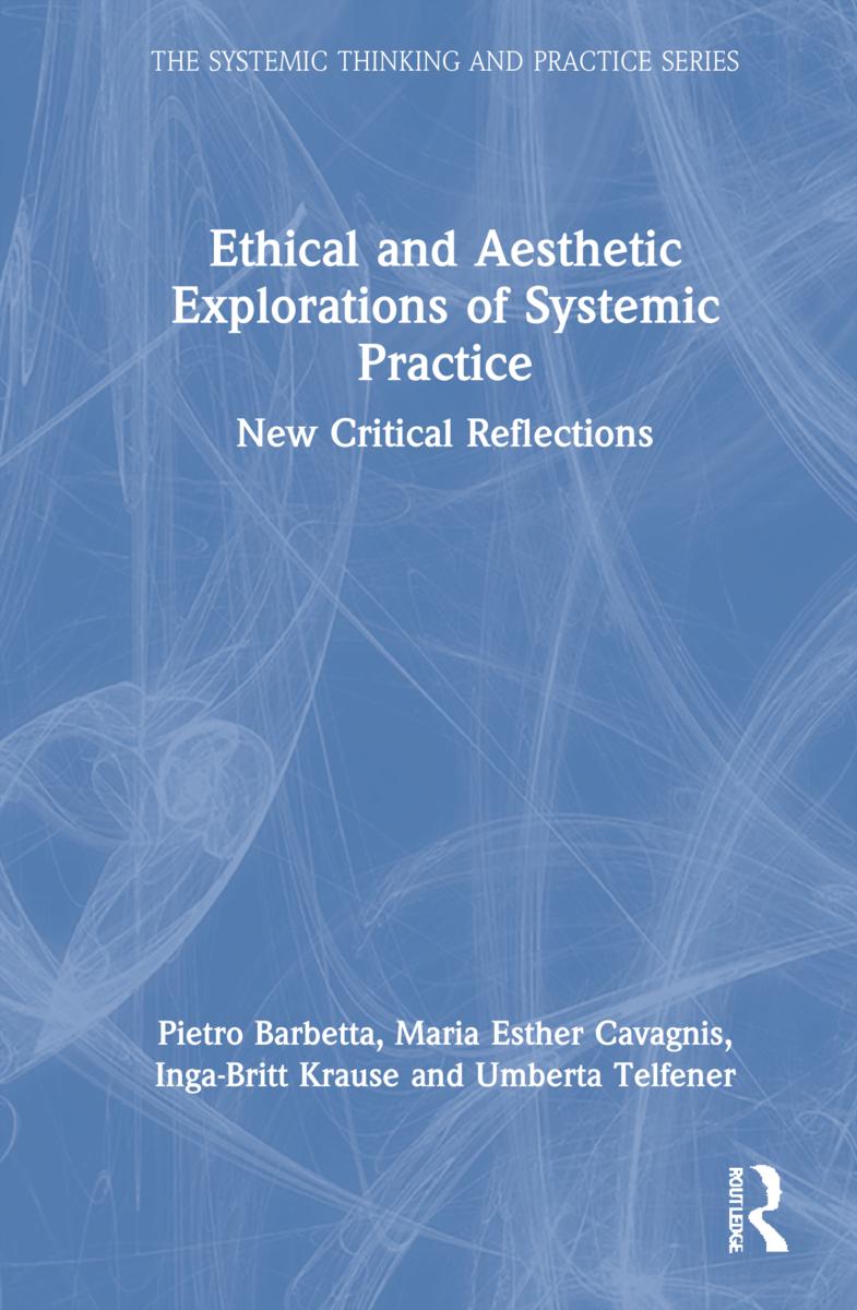 Knjiga Ethical and Aesthetic Explorations of Systemic Practice Barbetta