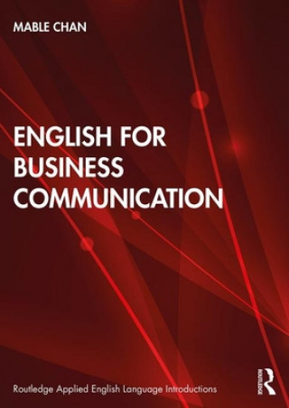 Kniha English for Business Communication Mable Chan
