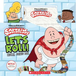 Książka Let's Roll! Sticker Activity Book (Captain Underpants TV) Howie Dewin