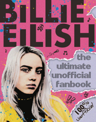 Könyv Billie Eilish Ultimate Guide Scholastic