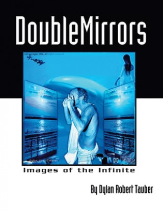 Buch Double Mirrors DYLAN ROBERT TAUBER