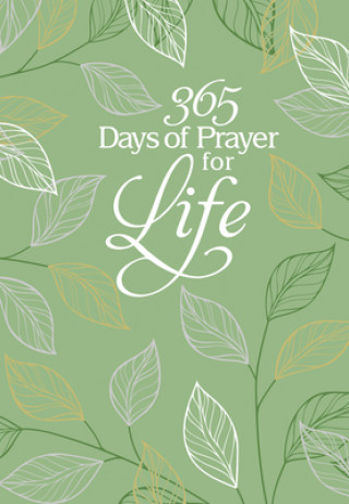 Carte 365 Days of Prayer for Life Broadstreet Publishing