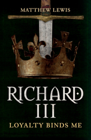 Книга Richard III Matthew Lewis