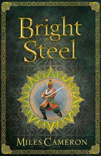 Buch Bright Steel Miles Cameron