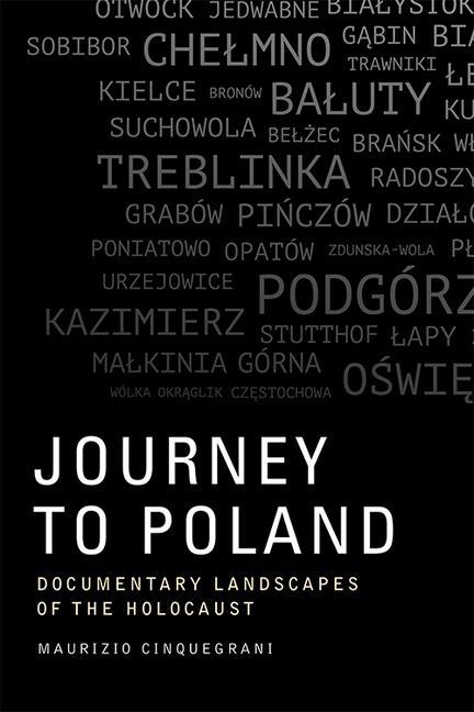 Kniha Journey to Poland CINQUEGRANI  MAURIZI