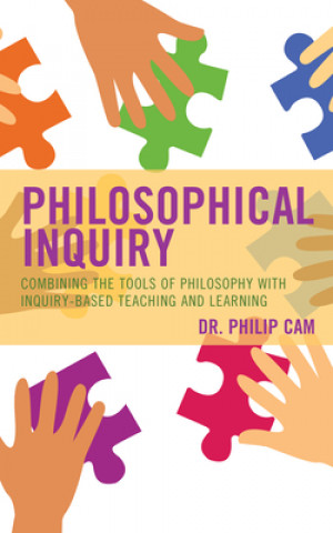 Knjiga Philosophical Inquiry Philip Cam