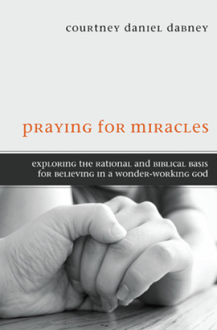 Kniha Praying for Miracles 