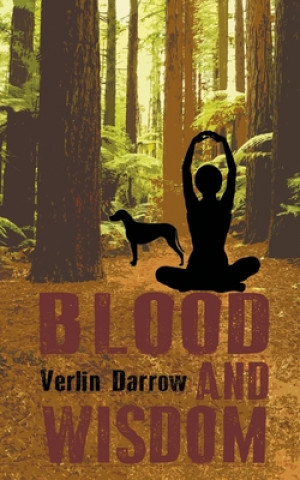Książka Blood and Wisdom Verlin Darrow