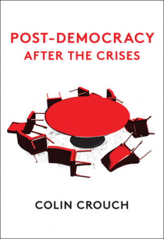 Kniha Post-Democracy After the Crises Colin Crouch