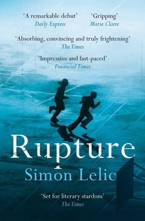 Книга Rupture Simon Lelic