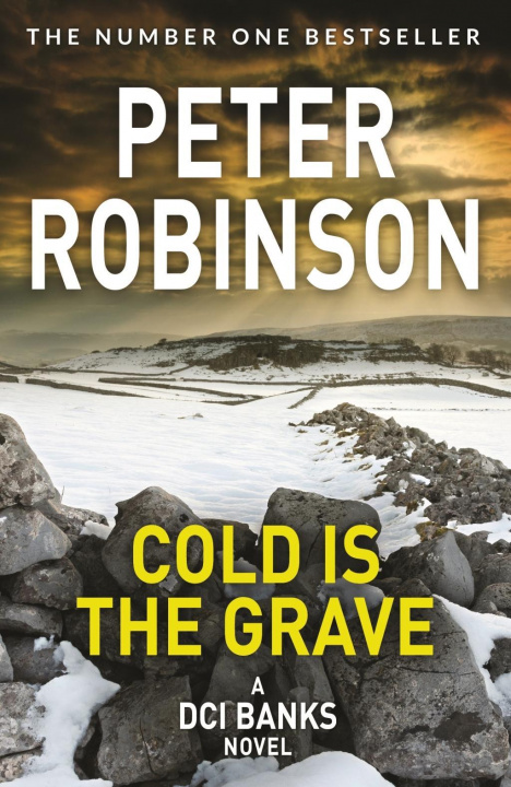 Carte Cold is the Grave Peter Robinson