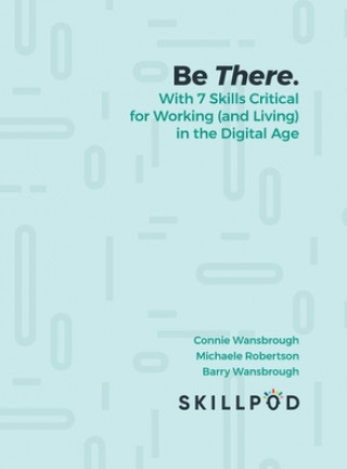 Knjiga Be There. Inc Skillpod