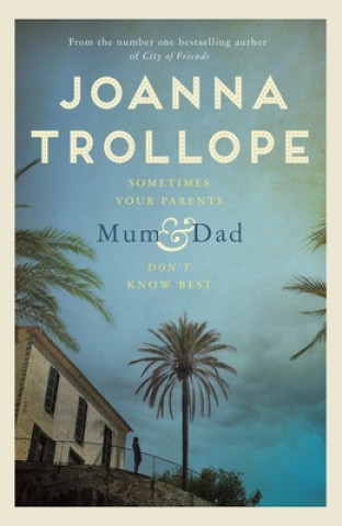 Könyv Mum & Dad JOANNA TROLLOPE