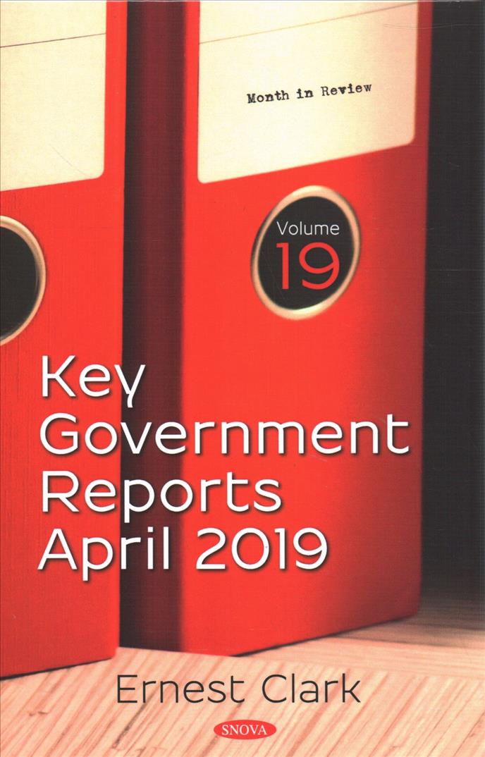 Könyv Key Government Reports -- Volume 19 