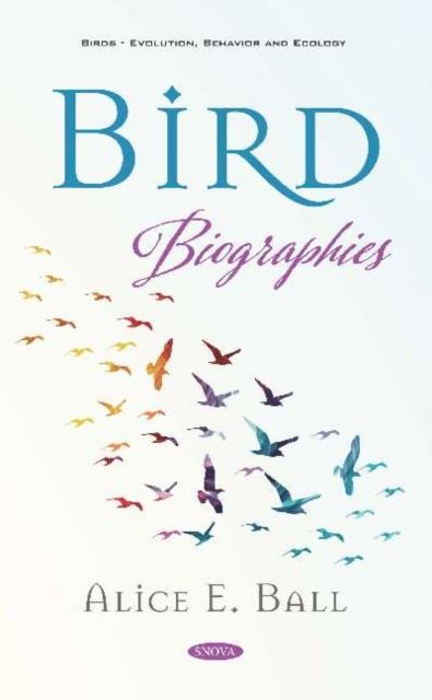 Knjiga Bird Biographies Alice E. Ball