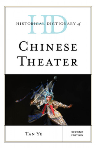 Carte Historical Dictionary of Chinese Theater 