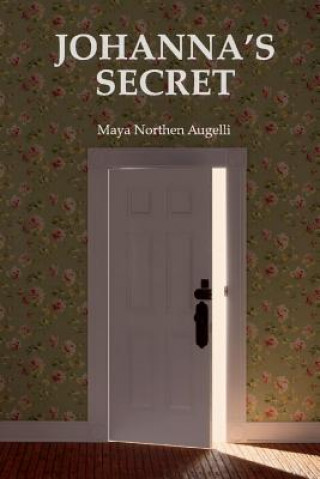 Kniha Johanna's Secret Maya Northen Augelli