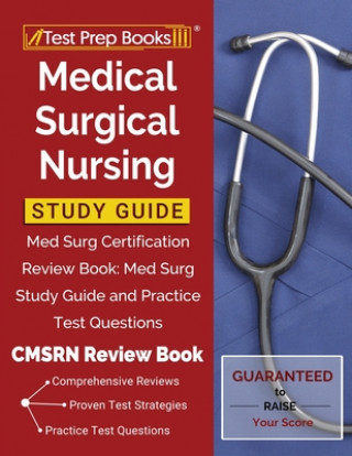 Könyv Medical Surgical Nursing Study Guide Test Prep Books