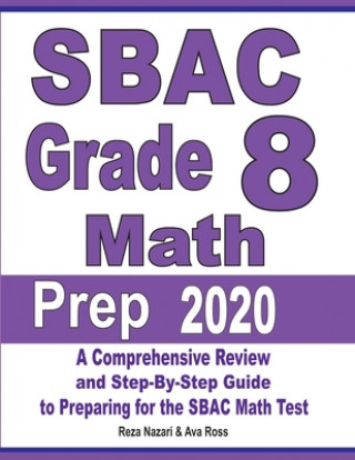 Knjiga SBAC Grade 8 Math Prep 2020 Ava Ross