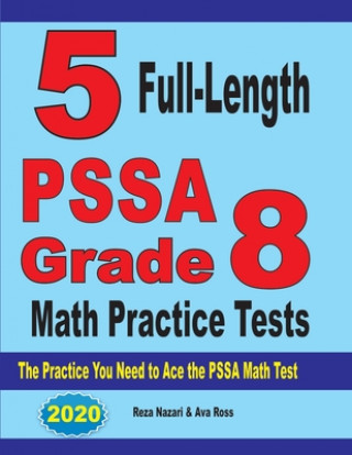 Livro 5 Full-Length PSSA Grade 8 Math Practice Tests Ava Ross