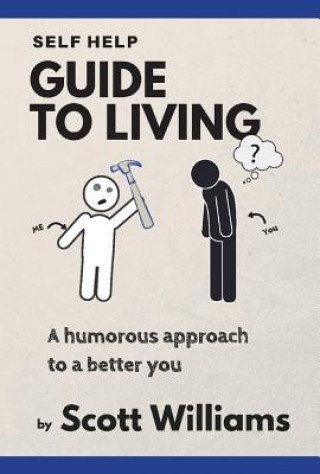 Carte Self Help Guide to Living Scott Williams