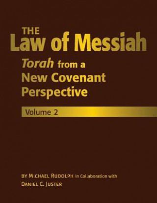 Carte Law of Messiah: Volume 2 Michael Rudolph