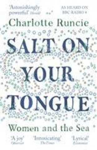 Книга Salt On Your Tongue Charlotte Runcie