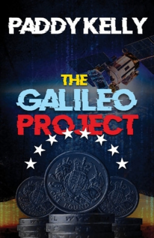 Knjiga Galileo Project Paddy Kelly