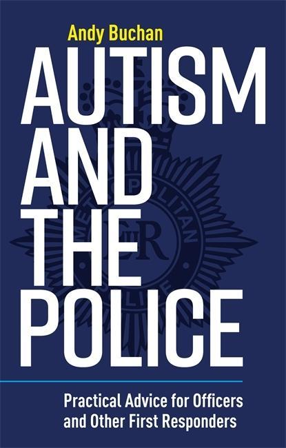 Książka Autism and the Police Andrew Buchan