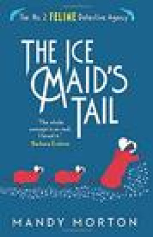 Kniha Ice Maid's Tail Mandy Morton