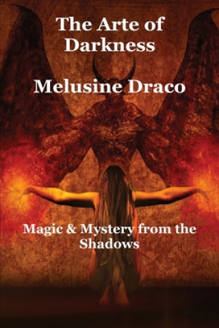 Kniha Arte of Darkness Melusine Draco