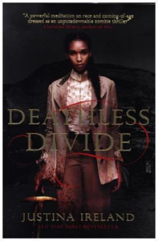 Kniha Deathless Divide Justina Ireland