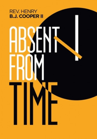 Boek Absent from Time REV. HENR COOPER II