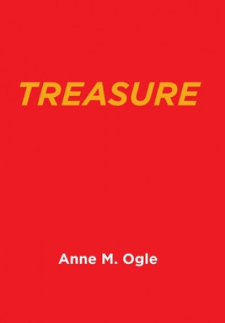 Knjiga Treasure ANNE M. OGLE